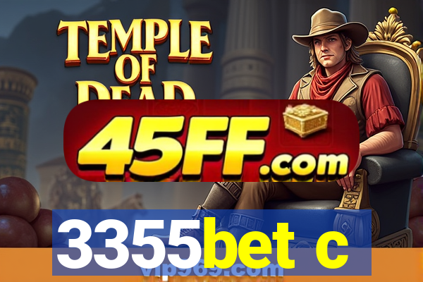 3355bet c